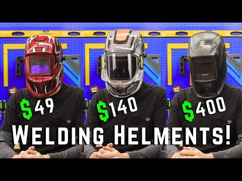 Three people wearing welding helmets priced at $49, $140, and $400 sit at a table. Large text reads “WELDING HELMETS!” in front of them.
